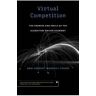 Virtual Competition - Ariel Ezrachi, Maurice E. Stucke