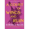 A Court of Wings and Ruin. A Court of Thorns and Roses #3 - Sarah J. Maas