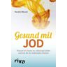 Riva Gesund mit Jod