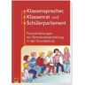 Verlag an der Ruhr Klassensprecher, Klassenrat und Schülerparlament