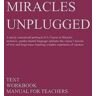 Miracles Unplugged Llc Miracles Unplugged