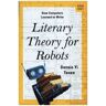 Norton Literary Theory for Robots