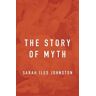 Harvard University Press The Story of Myth