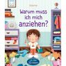 Usborne Warum muss ich mich anziehen?