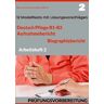BoD – Books on Demand Deutsch Pflege B1-B2: Aufnahmebericht und Biographiebericht. Prüfungsvorbereitung.
