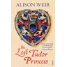 Random House UK Ltd The Lost Tudor Princess
