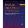 Vitatec Betriebstemperatur 37° Celsius