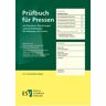 Erich Schmidt Verlag Prüfbuch für Pressen