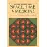 Random House N.Y. Space, Time, and Medicine