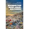 Transcript Verlag Nachhaltige Nicht-Nachhaltigkeit