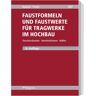 Reguvis Fachmedien Faustformeln und Faustwerte für Tragwerke im Hochbau