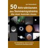 Epubli 50 Attraktionen des Sonnensystems, die man kennen muss