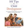 T.C.E.C Publishers UK. 101 Tips for Child Development