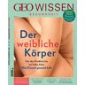 Jens Schröder - GEO Wissen Gesundheit / GEO Wissen Gesundheit mit DVD 18/21 - Der weibliche Körper (Geo Wissen Gesundheit, 18/2021) - Preis vom h