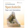 Alexandra Huth - Speckstein: Figur und Abstraktion - Preis vom h