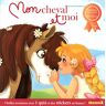 Evelyne Duverne - Mon cheval et moi, Tome 3 : - Preis vom 17.05.2024 04:53:12 h