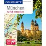 Karin Baedeker - München zu Fuß entdecken: Polyglott (Polyglott zu Fuß) - Preis vom 19.05.2024 04:53:53 h