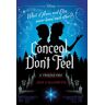 Jen Calonita - Conceal, Don't Feel: A Twisted Tale - Preis vom 14.05.2024 04:49:28 h