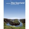 Ludwig Harig - Das Saarland - Preis vom h