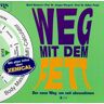 Dierk Heimann - Weg mit dem Fett: Der neue Weg, um satt abzunehmen - Preis vom 15.05.2024 04:53:38 h