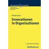 Wolfgang Burr - Innovationen in Organisationen (Organisation und Führung) - Preis vom h