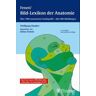 Heinz Feneis - Anatomisches Bildwörterbuch der internationalen Nomenklatur - Preis vom 12.05.2024 04:50:34 h