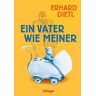 Erhard Dietl - Ein Vater wie meiner - Preis vom 19.05.2024 04:53:53 h