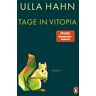 Ulla Hahn - Tage in Vitopia: Roman (Romane, Band 3) - Preis vom 16.05.2024 04:53:48 h