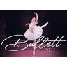 Royal Ballet - Ballett 2023 - Preis vom 16.05.2024 04:53:48 h