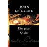 John le Carré - Ein guter Soldat - Preis vom 16.05.2024 04:53:48 h