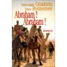 Marc-Alain Ouaknin - Abraham ! Abraham ! (Grands Romans) - Preis vom 16.05.2024 04:53:48 h