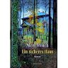 Nicci French - Ein sicheres Haus - Preis vom 16.05.2024 04:53:48 h