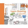 Sharon Finmark - Learn Drawing Quickly (Learn Quickly) - Preis vom h