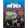 Laurent Schafer - Infinix: De l'infini cosmique à l'infini quantique en BD - Preis vom h