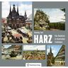 Henning Jost - Harz - Eine Rundreise in historischen Farbbildern (Historischer Bildband) - Preis vom h