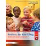 Maike Rönnau-Böse - Resilienz im Kita-Alltag: Was Kinder stark und widerstandsfähig macht - Preis vom 16.05.2024 04:53:48 h