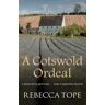 Rebecca Tope - A Cotswold Ordeal (Cotswold Mysteries) - Preis vom h