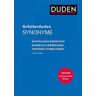 Dudenredaktion - Schülerduden Synonyme - Preis vom h