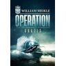 William Meikle - OPERATION ARKTIS: SciFi-Horror-Thriller (Operation X) - Preis vom h