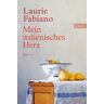 Laurie Fabiano - Mein italienisches Herz - Preis vom h