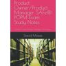 David Moises - Product Owner/Product Manager SAFe® POPM Exam Study Notes: Product Owner Product Manager Certification - Preis vom h