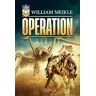 William Meikle - OPERATION SYRIEN: SciFi-Horror-Thriller (Operation X) - Preis vom h