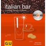 Helmut Adam - Italian Bar (mit CD) (GU Mixen mit CD) - Preis vom 15.05.2024 04:53:38 h