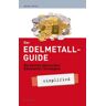 Markus Miller - Der Edelmetall-Guide: Die besten physischen Edelmetall-Strategien - Preis vom 13.05.2024 04:51:39 h
