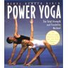 Birch, Beryl Bender - Power Yoga: The Total Strength and Flexibility Workout - Preis vom 14.05.2024 04:49:28 h