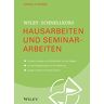 Daniela Weber - Wiley-Schnellkurs Hausarbeiten und Seminararbeiten - Preis vom 17.05.2024 04:53:12 h