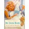 Margaret Horsfield - Der letzte Dreck. Von den Freuden der Hausarbeit - Preis vom 17.05.2024 04:53:12 h