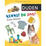 Duden Verlag - Duden - Kennst du das?: Kennst du das? Erste Wörter - Preis vom 16.05.2024 04:53:48 h