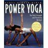 Birch, Beryl Bender - Power Yoga: The Total Strength and Flexibility Workout - Preis vom 14.05.2024 04:49:28 h