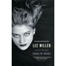 Carolyn Burke - Lee Miller: A Life - Preis vom h